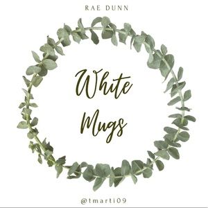 Rae Dunn WHITE MUGS